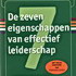 7 Eigenschappen van effectief leiderschap